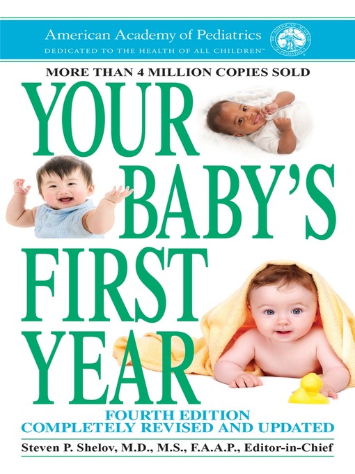 Title details for Your Baby's First Year by Steven P Shelov - Available